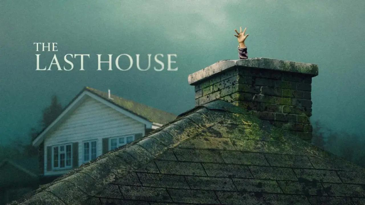 فيلم The Last House 2026 مترجم
